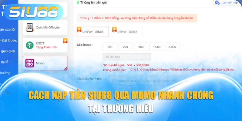Cách Nạp Tiền SIU88 Qua MoMo Nhanh Chóng Tại Thương Hiệu