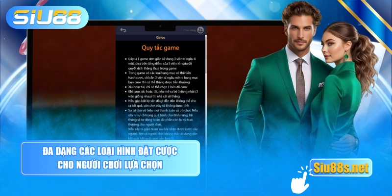 Đa dạng các loại hình đặt cược cho người chơi lựa chọn