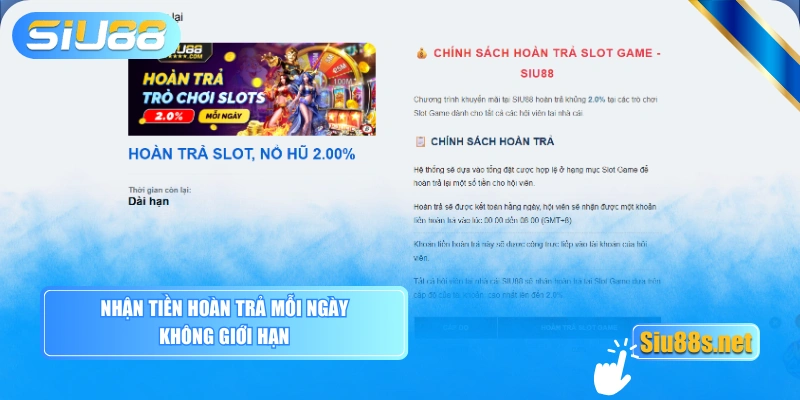 Nhận tiền hoàn trả mỗi ngày không giới hạn