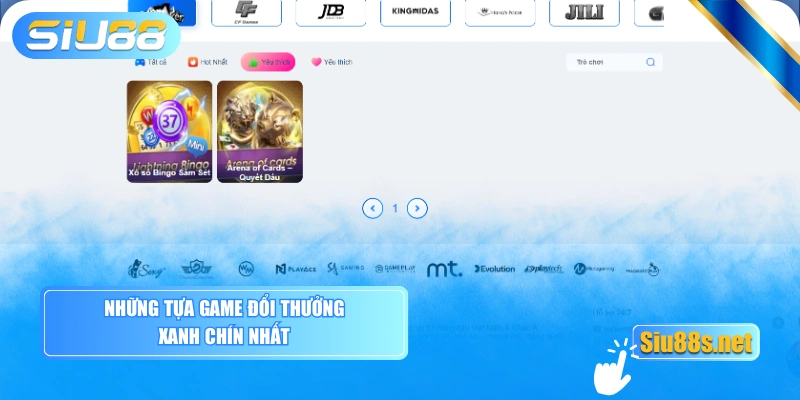 Những tựa game đổi thưởng xanh chín nhất